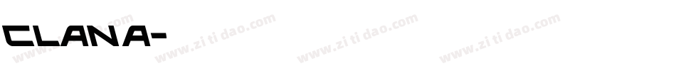 Clana字体转换