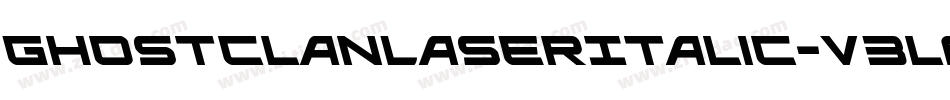 GhostClanLaserItalic-V3l0字体转换