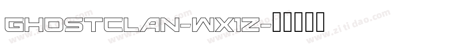 GhostClan-Wx1z字体转换