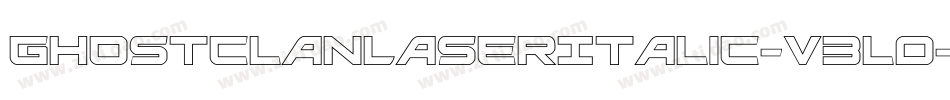 GhostClanLaserItalic-V3l0字体转换