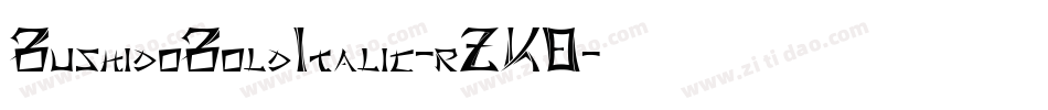 BushidoBoldItalic-rZKO字体转换