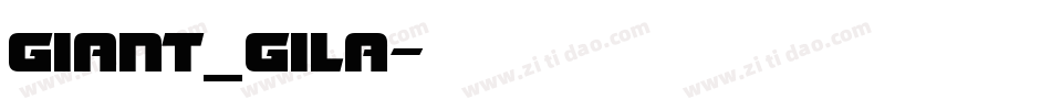 Giant_gila字体转换