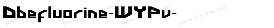 Dbefluorine-WYPv字体转换