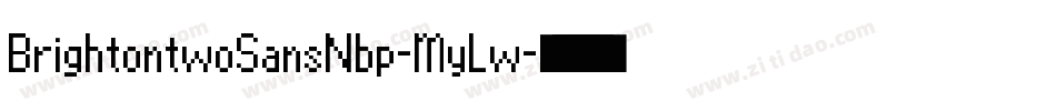 BrightontwoSansNbp-MyLw字体转换