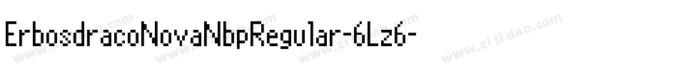 ErbosdracoNovaNbpRegular-6Lz6字体转换