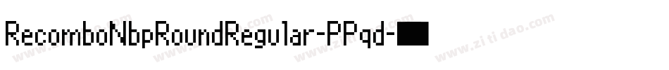 RecomboNbpRoundRegular-PPqd字体转换