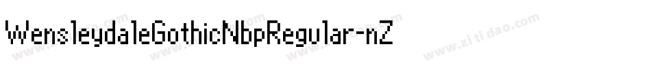 WensleydaleGothicNbpRegular-nZWg字体转换