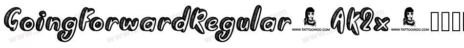 GoingForwardRegular-AK2x字体转换