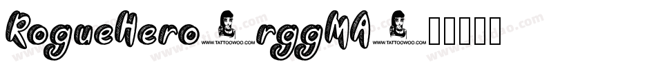RogueHero-rggMA字体转换