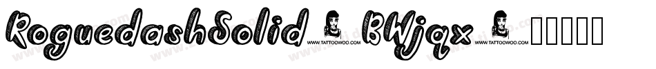 RoguedashSolid-BWjqx字体转换