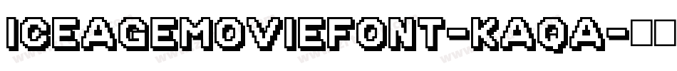 IceAgeMovieFont-KAqA字体转换