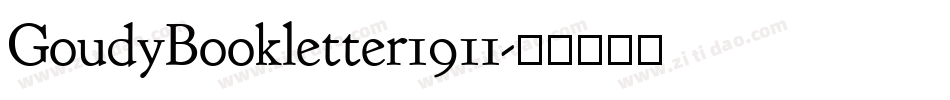 GoudyBookletter1911字体转换