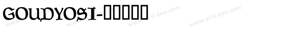 GOUDYOSI字体转换