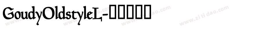 GoudyOldstyleL字体转换