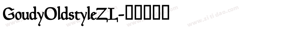 GoudyOldstyleZL字体转换