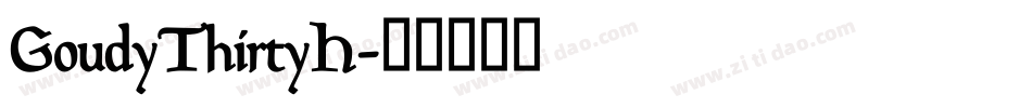 GoudyThirtyH字体转换