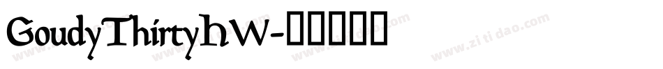 GoudyThirtyHW字体转换
