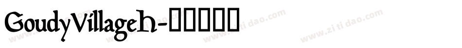 GoudyVillageH字体转换