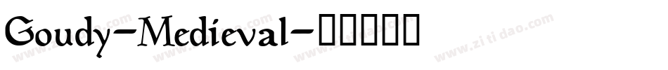 Goudy-Medieval字体转换