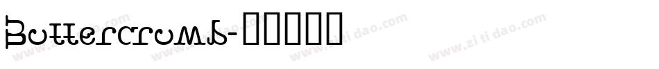 Buttercrumb字体转换