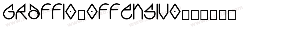 Graffio-Offensivo字体转换