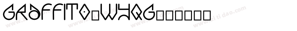 Graffito-WYqG字体转换