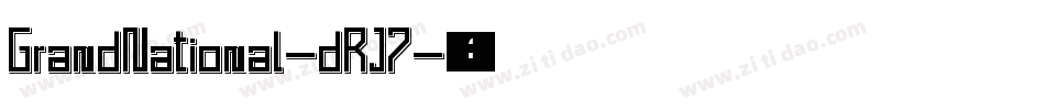 GrandNational-dRJ7字体转换