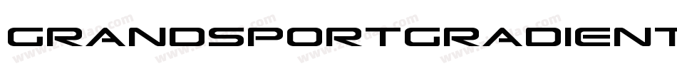 GrandSportGradientItalic-G2DZ字体转换