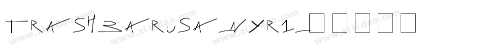 Trashbarusa-nYr1字体转换