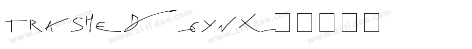 Trashed-6yvx字体转换