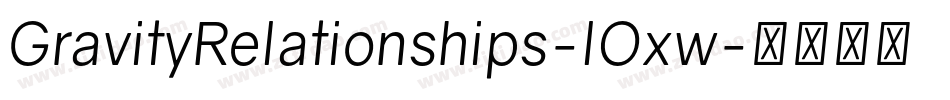 GravityRelationships-lOxw字体转换