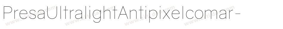 PresaUltralightAntipixelcomar-gRqP字体转换