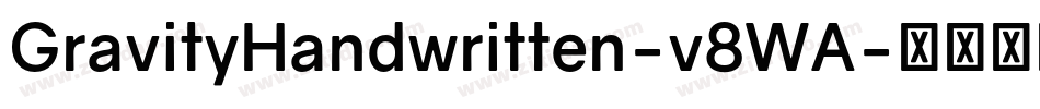 GravityHandwritten-v8WA字体转换