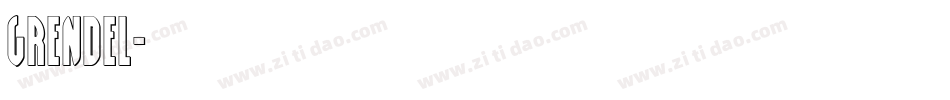 GRENDEL字体转换