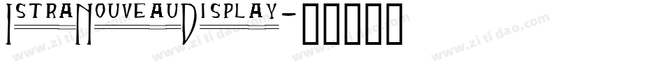 IstraNouveauDisplay字体转换