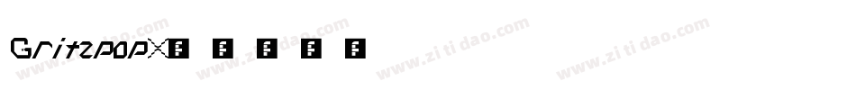 Gritzpop字体转换