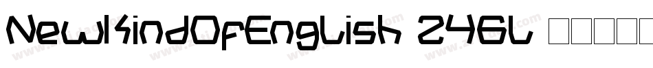 NewKindOfEnglish-246l字体转换