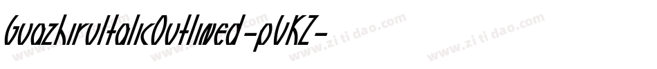 GuazhiruItalicOutlined-pVKZ字体转换