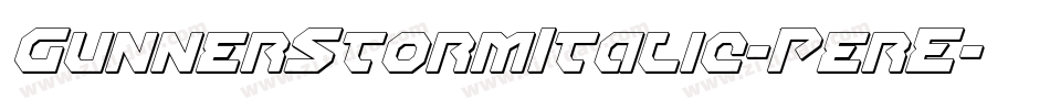 GunnerStormItalic-PerE字体转换