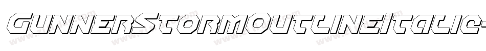 GunnerStormOutlineItalic-gKD6字体转换