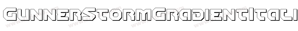 GunnerStormGradientItalic-7VYD字体转换