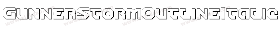 GunnerStormOutlineItalic-gKD6字体转换