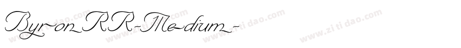 ByronRR-Medium字体转换 ByronRR-Medium字体转换