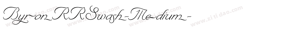 ByronRRSwash-Medium字体转换 ByronRRSwash-Medium字体转换