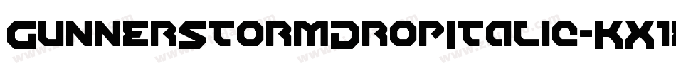 GunnerStormDropItalic-KX1e字体转换