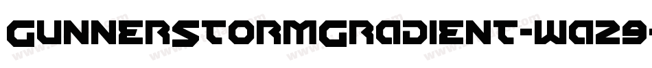 GunnerStormGradient-wa29字体转换