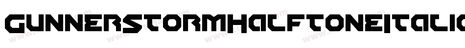 GunnerStormHalftoneItalic-dY37字体转换