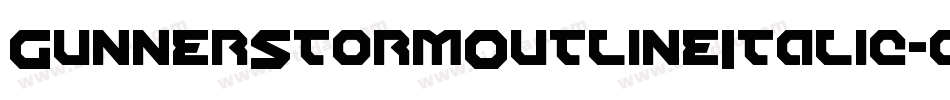 GunnerStormOutlineItalic-gKD6字体转换