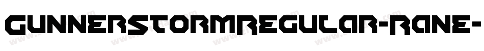 GunnerStormRegular-Rane字体转换