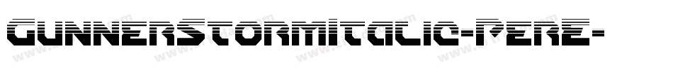 GunnerStormItalic-PerE字体转换